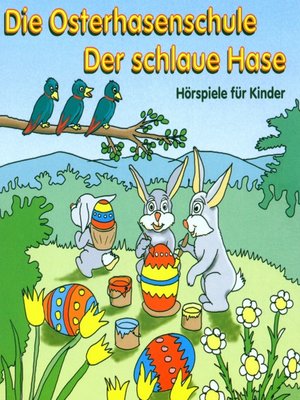 cover image of Die Osterhasenschule
